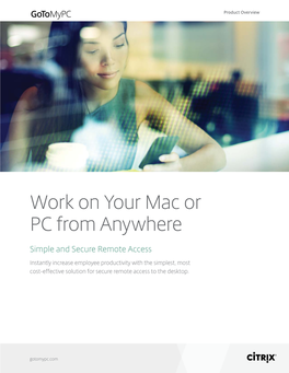 Work on Your Mac Or PC from Anywhere