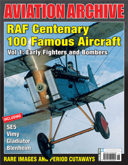 RAF Centenary 100 Famous Aircraft Vol 1: Early Fighters and Bombers