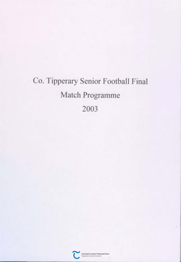 Co. Tipperary Senior Football Final Match Programme 2003 Coiste Chontae Thiobraid Arann Theas