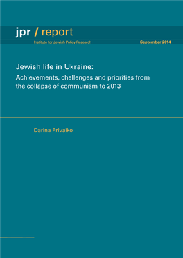 Jpr / Report Institute for Jewish Policy Research September 2014