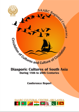 Diasporic Cultures of South Asia During 18Th to 20Th Centuries