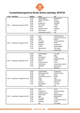 Competitieprogramma Derde Divisie Zaterdag, 2019/'20