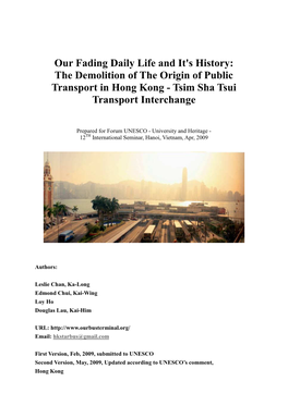 The Demolition of the Origin of Public Transport in Hong Kong - Tsim Sha Tsui Transport Interchange