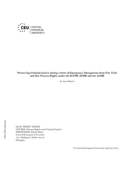 Preserving Criminal Justice During a State of Emergency: Derogations from Fair Trial and Due Process Rights Under the ICCPR, ECHR and the ACHR