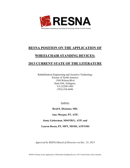 RESNA Position on the Application of Wheelchair Standing Devices: 2013 Current State of the Literature ABSTRACT