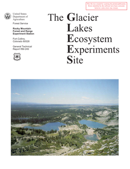 The Glacier Lakes Ecosystem Experiments Site