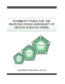 Feasibility Study for the Proposed Patan University of Health Sciences (Puhs)