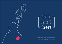 Taal Fan It Hert – Language of the Heart