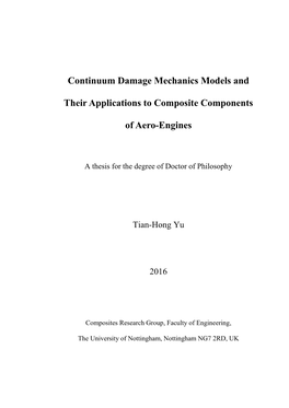 Continuum Damage Mechanics Models and Their Applications To