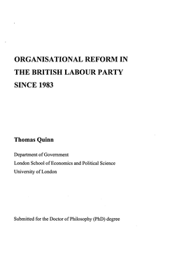 Organisational Reform in the British Labour Party Since 1983