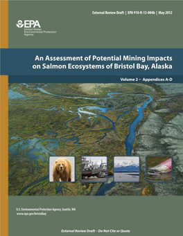 An Assessment of Potential Mining Impacts on Salmon Ecosystems of Bristol Bay, Alaska (External Review Draft)