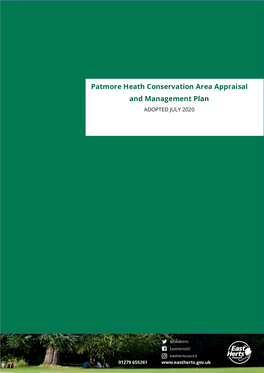 Patmore Heath Conservation Area Appraisal and Management Plan ADOPTED JULY 2020