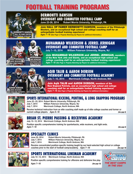 FOOTBALL TRAINING PROGRAMS DERMONTTI DAWSON OVERNIGHT and COMMUTER FOOTBALL CAMP June 23-26, 2014 Robert Morris University, Pittsburgh, PA