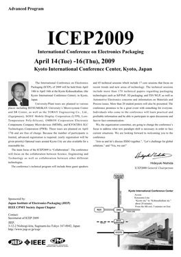 ICEP2009 International Conference on Electronics Packaging April 14(Tue) -16(Thu), 2009 Kyoto International Conference Center, Kyoto, Japan