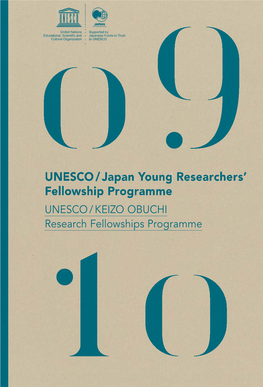 UNESCO/Keizo Obuchi Research Fellowships Programme: UNESCO