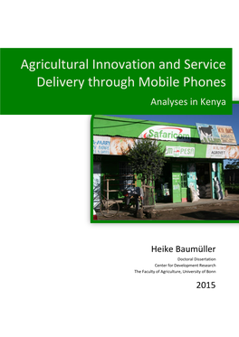 Agricultural Innovation and Service Delivery Through Mobile Phones Analyses in Kenya