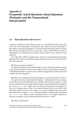 Frequently Asked Questions About Quantum Mechanics and the Transactional Interpretation