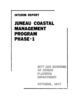 Interim Report, Juneau Coastal Management Program