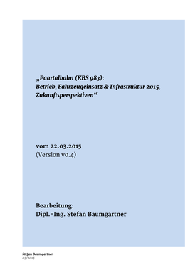 „Paartalbahn (KBS 983): Betrieb, Fahrzeugeinsatz & Infrastruktur