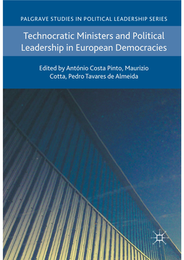 Technocratic Ministers and Political Leadership in European Democracies