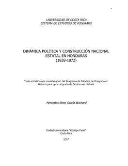 Dinámica Política Y Construcción Nacional En Honduras (1838-1872)