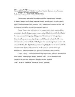 RHETT LYLE BENDER Annotated Bibliography of Published Saxophone Quartets (Soprano, Alto, Tenor, and Baritone) by American Composers (Under the Direction of KENNETH M