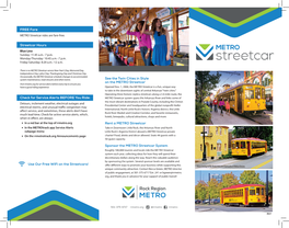 See the Twin Cities in Style on the METRO Streetcar Rent a METRO