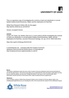 Investigating the Controls on Fault Rock Distribution in Normal Faulted Shallow Burial Limestones, Malta, and the Implications for Fluid Flow