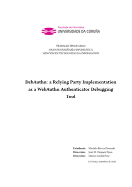 A Relying Party Implementation As a Webauthn Authenticator Debugging Tool