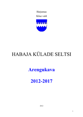 Habaja Kylade Selts Akava 2012-2017