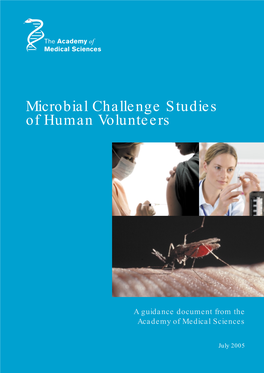 Microbial Challenge Studies of Human Volunteers
