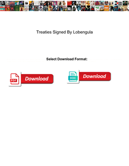 Treaties Signed by Lobengula