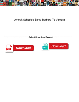 Amtrak Schedule Santa Barbara to Ventura