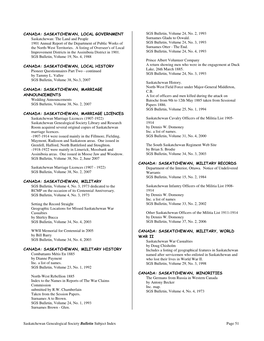 Saskatchewan Genealogical Society Bulletin Subject Index Page 51 CANADA: SASKATCHEWAN, LOCAL GOVERNMENT Saskatchewan: the Land