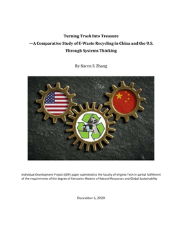 Turning Trash Into Treasure —A Comparative Study of E-Waste Recycling in China and the U.S