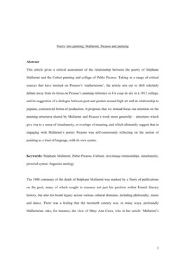 Poetry Into Painting: Mallarmé, Picasso and Punning Abstract This Article Gives a Critical Assessment of the Relationship Betwe