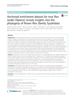 Anchored Enrichment Dataset for True Flies (Order Diptera) Reveals Insights Into the Phylogeny of Flower Flies (Family Syrphidae) Andrew Donovan Young1,2*†, Alan R