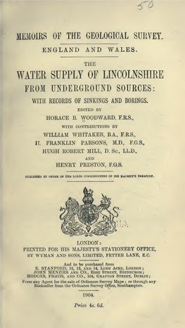 The Water Supply of Lincolnshire from Underground Sources: with Records of Sinkings and Borings