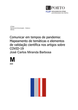 Mapeamento De Temáticas E Elementos De Validação Científica Nos Artigos Sobre COVID-19 José Carlos Miranda Barbosa
