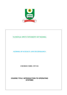 Cit 211 Course Title: Introduction to Operating Systems