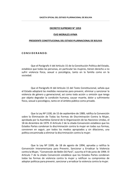 DECRETO SUPREMO N° 1053 EVO MORALES AYMA CONSIDERANDO: Que El Parágrafo II Del Artículo 15 De La Constitución Política