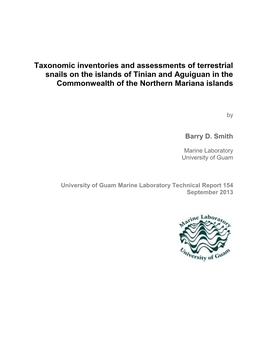 Taxonomic Inventories and Assessments of Terrestrial Snails on the Islands of Tinian and Aguiguan in the Commonwealth of the Northern Mariana Islands