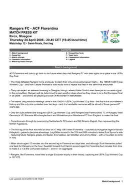 Rangers FC - ACF Fiorentina MATCH PRESS KIT Ibrox, Glasgow Thursday 24 April 2008 - 20.45 CET (19.45 Local Time) Matchday 12 - Semi-Finals, First Leg