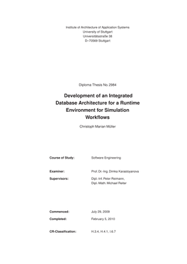 Development of an Integrated Database Architecture for a Runtime Environment for Simulation Workflows