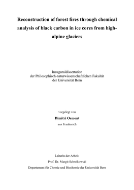 Reconstruction of Forest Fires Through Chemical Analysis of Black Carbon in Ice Cores from High- Alpine Glaciers