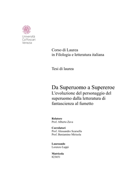 Da Superuomo a Supereroe L'evoluzione Del Personaggio Del Superuomo Dalla Letteratura Di Fantascienza Al Fumetto