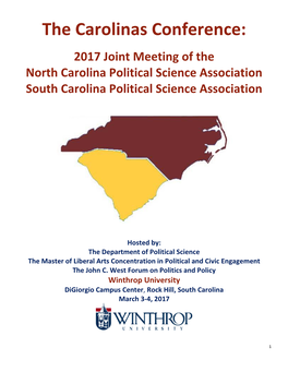 The Carolinas Conference: 2017 Joint Meeting of the North Carolina Political Science Association South Carolina Political Science Association