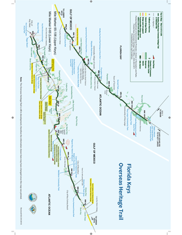 Florida Keys Overseas Heritage Trail to N KEY LARGO Or Alternate Path Dagny Johnson Boat Ramp U.S