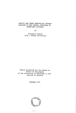 Gravity and Other Geophysical Studies Relating to the Crustal Structure of South-East Scotland