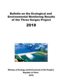 Bulletin on the Ecological and Environmental Monitoring Results of the Three Gorges Project 2018